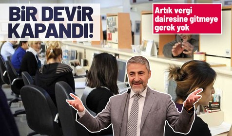Vergi dairesine gitme devri kapandı! Hazine ve Maliye Bakanı Nebati duyurdu!
