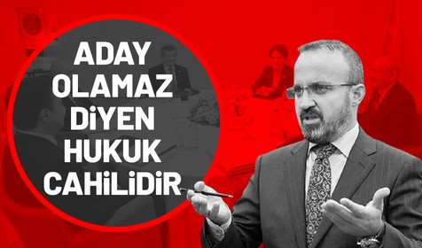 AK Parti Grup Başkanvekili Bülent Turan yeniden adaylık tartışmalarına son noktayı koydu: Cumhurbaşkanı 'aday olamaz' diyen hukuk cahilidir