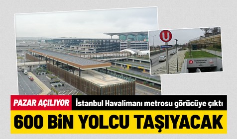 İstanbul Havalimanı metrosu açılıyor: İlk fotoğraflar geldi! İşte İstanbul Havalimanı metrosu durakları ve sefer saatleri