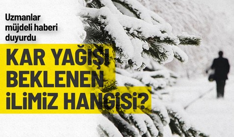 Meteoroloji uzmanlarının yaptığı açıklamalara göre Türkiye'de bir bölgeye daha kar geliyor! İşte o kar yağacak ilimiz ve detayları...