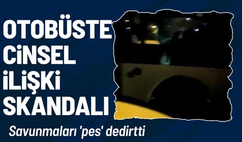 Şişli'de İETT otobüsünde cinsel ilişki skandalı! Otobüs şoföründen 'pes' dedirten savunma