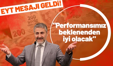 Son dakika: Hazine ve Maliye Bakanı Nebati'den EYT mesajı: "Performansımız beklenenden iyi olacak"