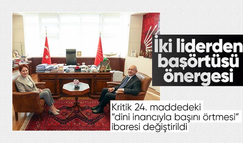 İYİ Parti ve CHP'den başörtüsü önergesi: Kritik ibare değiştirildi