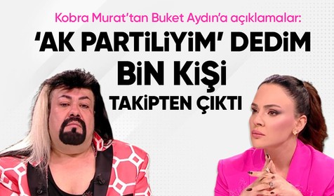 “Kobra Murat” olarak bilinen Murat Divandiler,  Buket Aydın'a samimi açıklamalarda bulundu