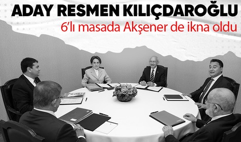 6'lı masada adaylık tartışması sürerken kulisler Kemal Kılıçdaroğlu'nu işaret etti