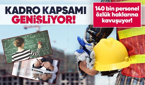 Kadro kapsamı genişletiliyor: Taşeronlar, öğretmenler, uzman askerler, gazi ve şehit yakınları... Sevindirici haber Cumhur İttifakı'ndan!