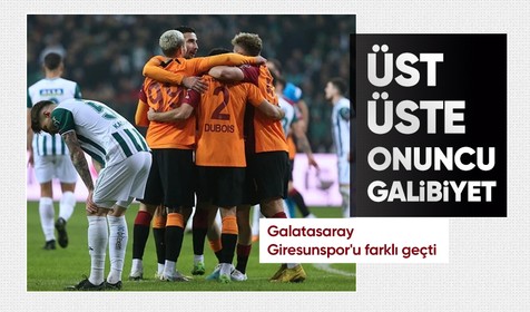 Süper Lig'in 21. haftasında Galatasaray, deplasmanda Giresunspor'u 4-0 yenerek üst üste 10. galibiyetini aldı