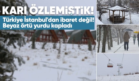 Türkiye genelinde yağan kar ülkeyi beyaza bürüdü! O görüntüleri gören herkes hayran kaldı...