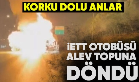 Sultangazi'de hareket halindeki İETT otobüsü yandı