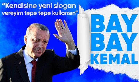Son dakika: Cumhurbaşkanı Erdoğan'dan muhalefete slogan önerisi: Bay bay Kemal
