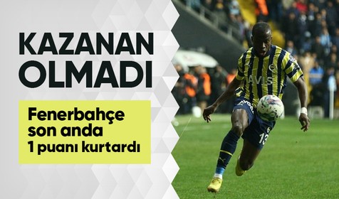 Adana Demirspor Fenerbahçe maçında kazanan çıkmadı