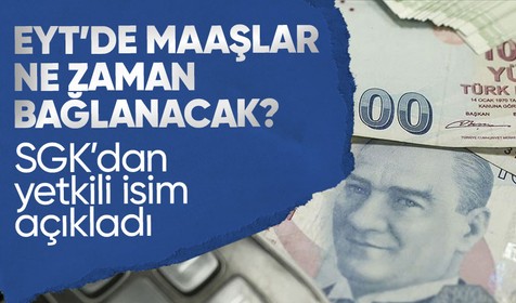 EYT'de maaşlar hangi tarihten itibaren nasıl hesaplanacak?
