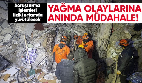 Adalet Bakanlığı yağma olaylarının ardından harekete geçti! Başsavcılıklara "Soruşturma İşlemlerinin Fiziki Ortamda Yürütülmesi" yazısı iletildi