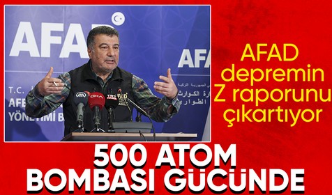 AFAD Risk Azaltma Genel Müdürü Orhan Tatar depremin raporunu çıkarttı! Deprem 500 atom bombası etkisinde