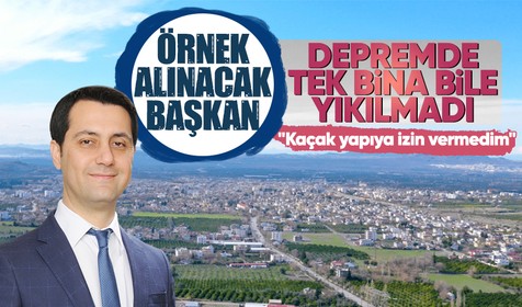 Depremde ayakta kalan tek yer Erzin oldu! Belediye Başkanı Ökkeş Elmasoğlu: Kaçak yapıya izin vermedim