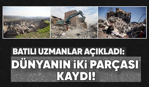 Batılı uzmanlar Sarsıntının neden bu kadar geniş alana yayıldığını açıkladı