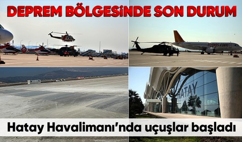 Ulaştırma ve Altyapı Bakanı Adil Karaismailoğlu: Hatay Havalimanı uçuşlara açıldı