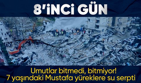 8'inci günün ilk dakikalarında arama kurtarma çalışmaları sürüyor! Umutlar tükenmiyor