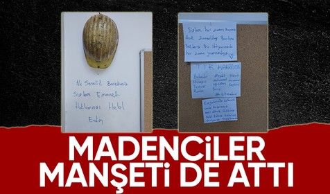Madencilerin Adıyaman'da tahtalara yazdığı yazılar duygulandırdı