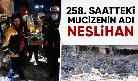 Kahramanmaraş'ta 258. saatte bir mucize daha! Neslihan Kılıç isimli kadın enkazdan sağ olarak kurtarıldı