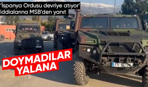 Milli Savunma Bakanlığı sosyal medyada dolaşan 'İspanya Ordusu devriye atıyor' iddialarına yanıt verdi