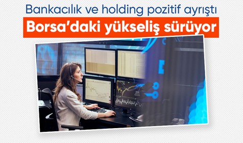 Borsa İstanbul'da BIST 100 endeksi haftaya yükselişle başladı