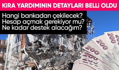 Depremlerden etkilenen vatandaşlara yönelik uygulanacak olan karşılıksız kira desteğine dair detaylar belli oldu!