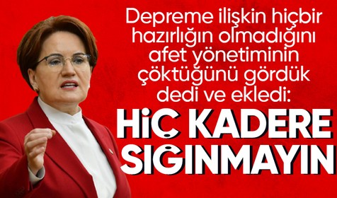 İYİ Parti lideri Meral Akşener partisinin grup toplantısında konuştu: Hiç kadere sığınmayın yabancılara da ev satmayın