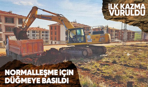 Deprem bölgesinde normalleşme adımları! Yeni konutlar için düğmeye basıldı: İlk kazma vuruldu