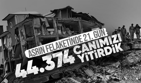 Son dakika! Kahramanmaraş merkezli depremlerde can kaybı 44 bin 374'e ulaştı