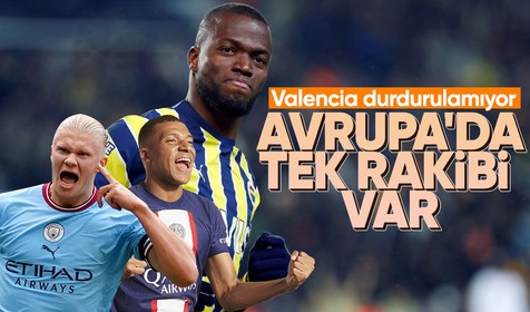 Fenerbahçe'nin yıldızı Valencia Avrupa'da zirveye oynuyor! Tek rakibi var