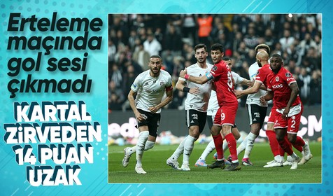 Son dakika: Beşiktaş-Antalyaspor karşılaşması sona erdi! Skor belli oldu! Erteleme maçından gol sesi çıkmadı