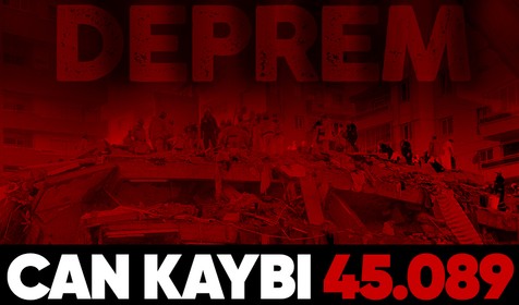 Depremlerde hayatını kaybedenlerin sayısı 45 bin 89 olarak açıklandı