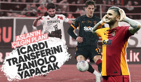 Zaniolo'nun parasıyla Icardi! Galatasaray'ın çılgın transfer planı