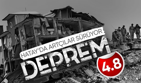 SON DAKİKA DEPREM: Hatay'da artçı deprem sürüyor: Antakya 4.8 büyüklüğünde deprem ile sallandı | SON DEPREMLER LİSTESİ