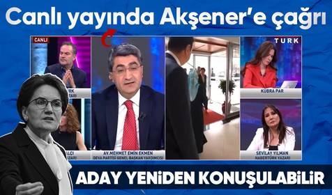 DEVA Partisi Genel Başkan Yardımcısı Mehmet Emin Ekmen'den İYİ Parti Genel Başkanı Meral Akşener'e çağrı: Yarınki toplantıya gelirse aday yeniden konuşulabilir