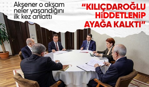 Son dakika haberleri... Meral Akşener masayı dağıttığı gece neler yaşandığını anlattı: Kılıçdaroğlu hiddetlenip ayağa kalktı