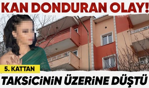 Edirne'de korkunç olay! Genç kadın balkondan taksicinin üzerine düştü