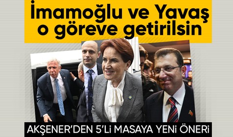 İYİ Parti Genel Başkanı Meral Akşener'den masaya yeni öneri: İBB Başkanı Ekrem İmamoğlu ve ABB Başkanı Mansur Yavaş cumhurbaşkanı yardımcısı olsun
