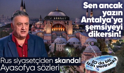 Rus siyasetçiden gündem olma uğruna skandal sözler! "İstanbul'u alalım, haçımızı dikelim"