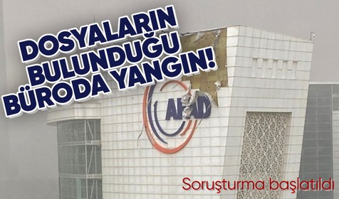AFAD Başkanlık binasında dosyaların bulunduğu büroda meydana gelen yangın söndürüldü!