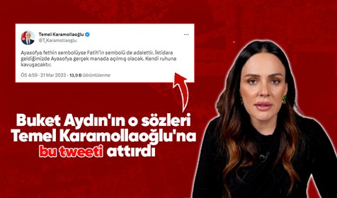 Buket Aydın'ın sözleri Temel Karamollaoğlu'na tweet attırdı