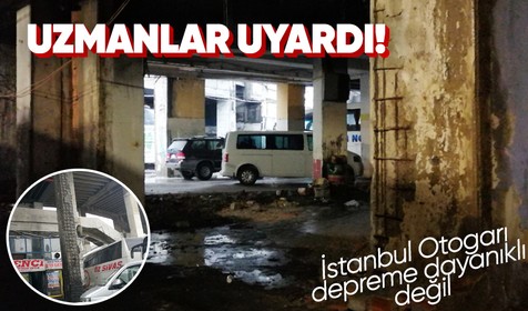 İstanbul Arel Üniversitesi İnşaat Mühendisliği Bölüm Başkanı Prof. Dr. Mehmet Fatih Altan uyardı: İstanbul Otogarı depreme dayanıklı değil