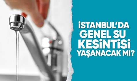 'İstanbul genelinde su kesintisi yaşanacak' iddialarına İSKİ'den yalanlama