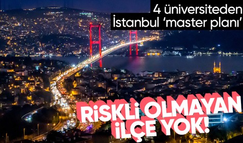 Kahramanmaraş merkezli depremlerin ardından İstanbul'da çalışmalar sürüyor: Riskli olmayan semt yok