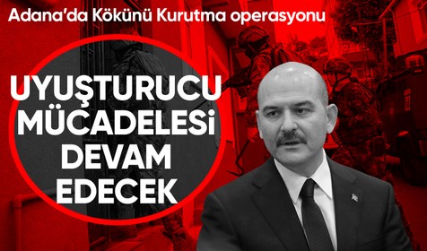 İçişleri Bakanlığı duyurdu: Adana'da Kökünü Kurutma operasyonu: 212 gözaltı