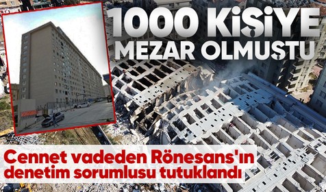 Rönesans Rezidans'ın yapı denetim sorumlusu tutuklandı