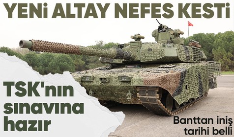Yeni Altay tankının teslim tarihi belli oldu! TSK'nın sınavına hazır! İlk defa görücüye çıktı