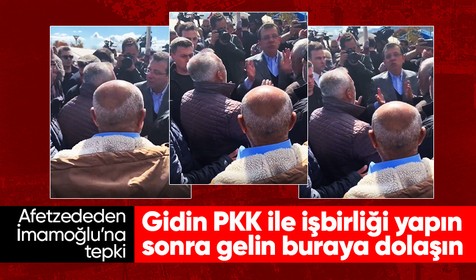 Depremzede vatandaştan İmamoğlu'na tepki: Siz gidin PKK ile işbirliği yapın sonra gelin buraya dolaşın