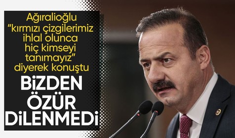İYİ Parti İstanbul Milletvekili Yavuz Ağıralioğlu'ndan 6'lı masayı hedef alan sözleri sonrası ilk açıklama: Bizden özür dilenmedi